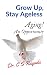 Grow Up, Stay Ageless: Agin...