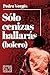 Sólo cenizas hallarás (bolero)