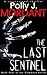 The Last Sentinel by Polly Mordant