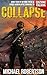 Collapse - Book Four of Beyond These Walls (Edizione Italiana)