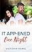 It App-ened One Night: A Steamy Marley Creek Romance