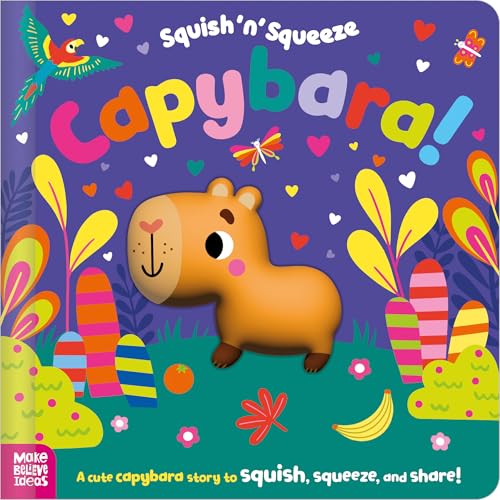 Make Believe Ideas Squish n Squeeze Capybara!. (Hardcover)
