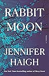 Rabbit Moon: A Novel