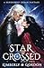 Star Crossed: A Superhero U...