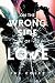 On the Wrong Side of Love by Jae Coley