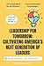 Leadership for Tomorrow: Cu...