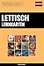 Lettisch Lernkarten: Wichti...