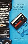 More Songs the Radio Won't Play: Poems