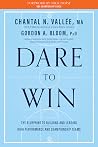 Dare to Win: The ...