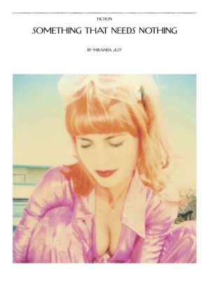 Something That Needs Nothing