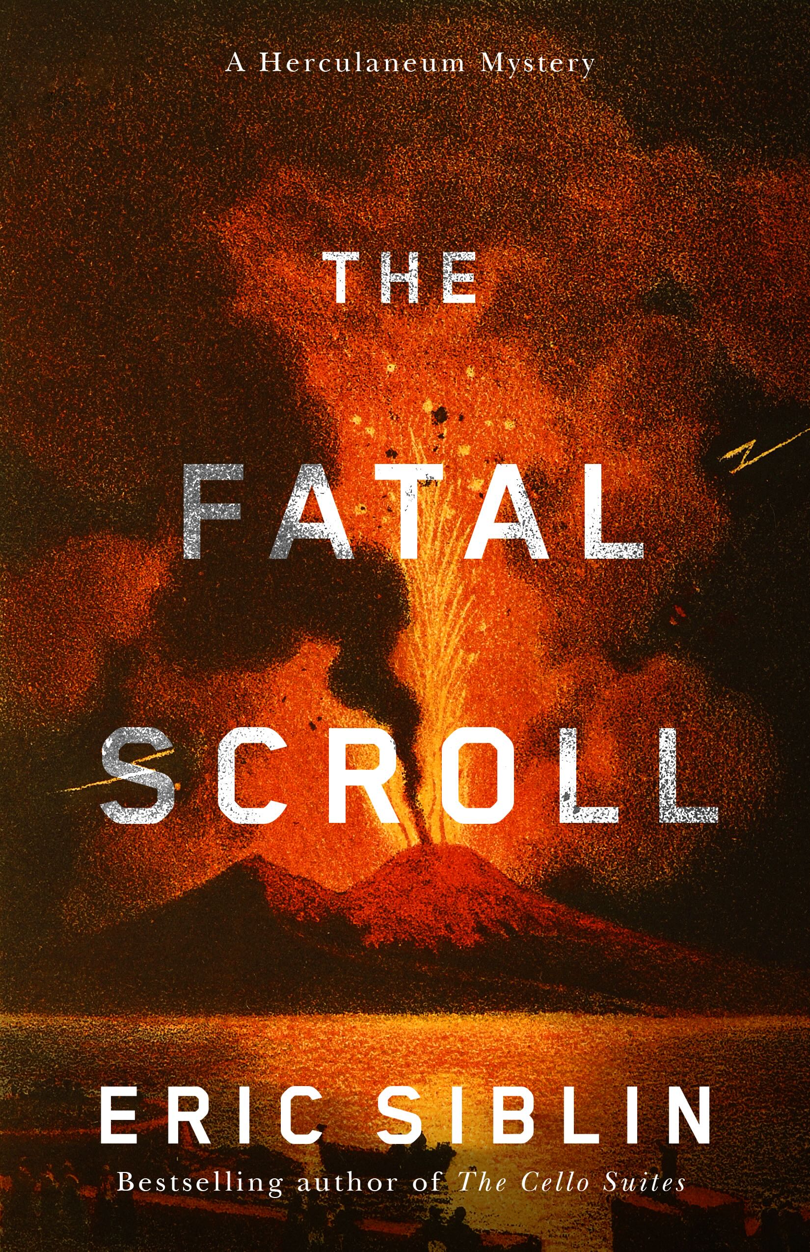 The Fatal Scroll: A Herculaneum Mystery (Paperback)