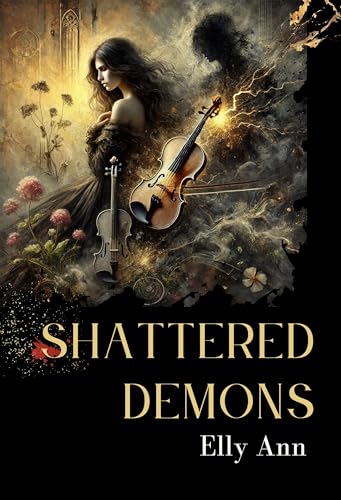 Shattered Demons (Kindle Edition)