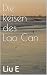 Die Reisen des Lao Can