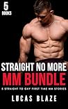 Straight No More ...