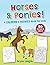 Horses and Ponies!: A Color...