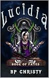 Lucidia: Book of ...