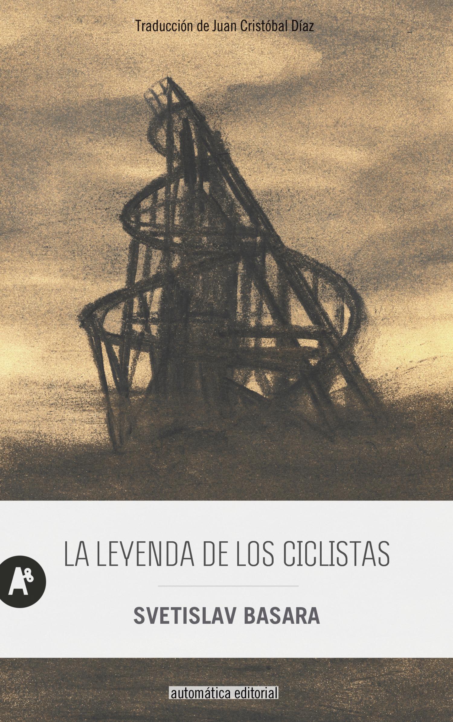 Portada de La leyenda de los ciclistas, de Svetislav Basara