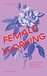 Female Working: W...