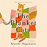 The Blanket Cats