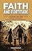 Faith and Fortitude: A Guid...