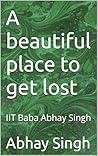 A beautiful place...