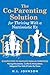 The Co-Parenting Solution f...