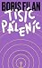 Tisíc Páleníc