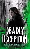 Deadly Deception by M.J.  May