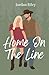 Home On The Line: A Novella...