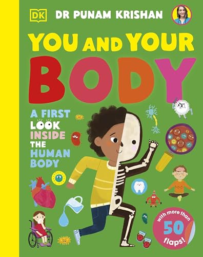 You and Your Body: A First Look Inside the Human Body (Board Book)