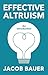 Effective Altruism: An Intr...