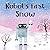 Robot's First Snow