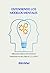 Entendiendo los Modelos Mentales by Rob Fisher