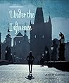 Under the Influence