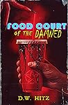 Food Court of the Damned