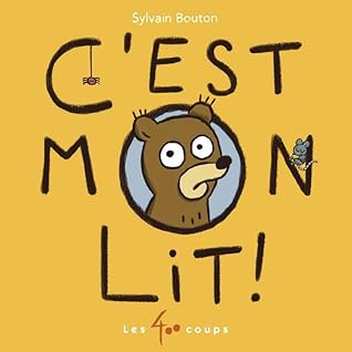 C'est mon lit ! (French Edition)