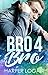Bro 4 Bro: Une romance gay d'amis à amants (French Edition)