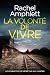 La volonté de vivre (Les enquêtes de Détective Kay Hunter t. 2) (French Edition)