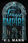 Tragic Empire