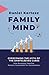 Family Mind: Overcoming the...