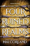 Four Ruined Realms (The Broken Blades, #2) 