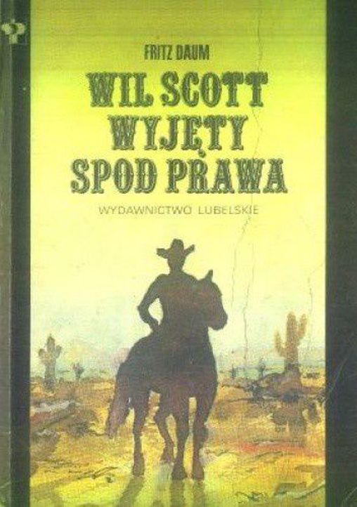 Wil Scott wyjęty spod prawa