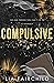 Compulsive (Liar, #1)