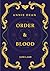 Annie Dean: Order & Blood