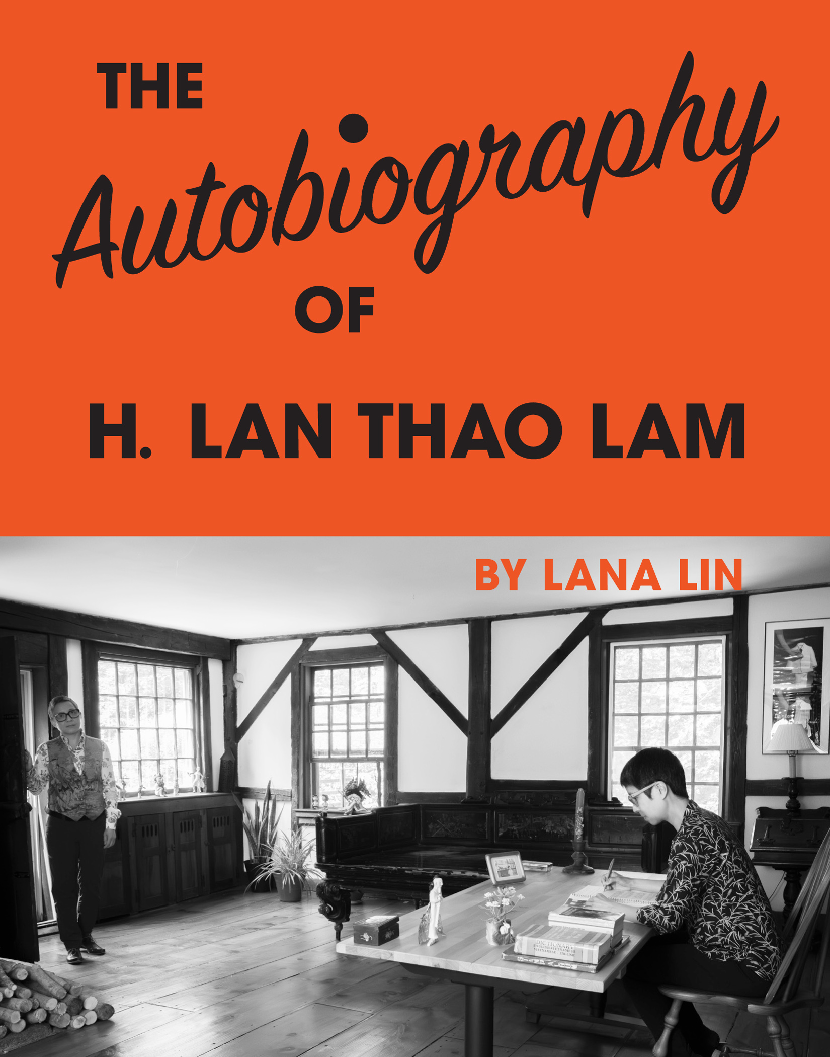 The Autobiography of H. Lan Thao Lam (Paperback)