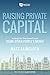 Raising Private Capital by Faircloth Matt