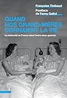 Quand nos grand-m...