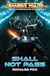 Shall Not Pass