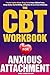 The CBT Workbook for Anxiou...