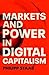 Markets and power in digita...